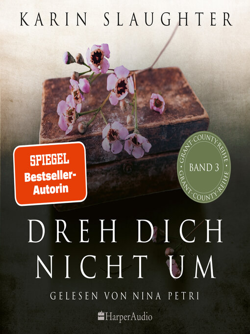 Title details for Dreh dich nicht um by Karin Slaughter - Wait list